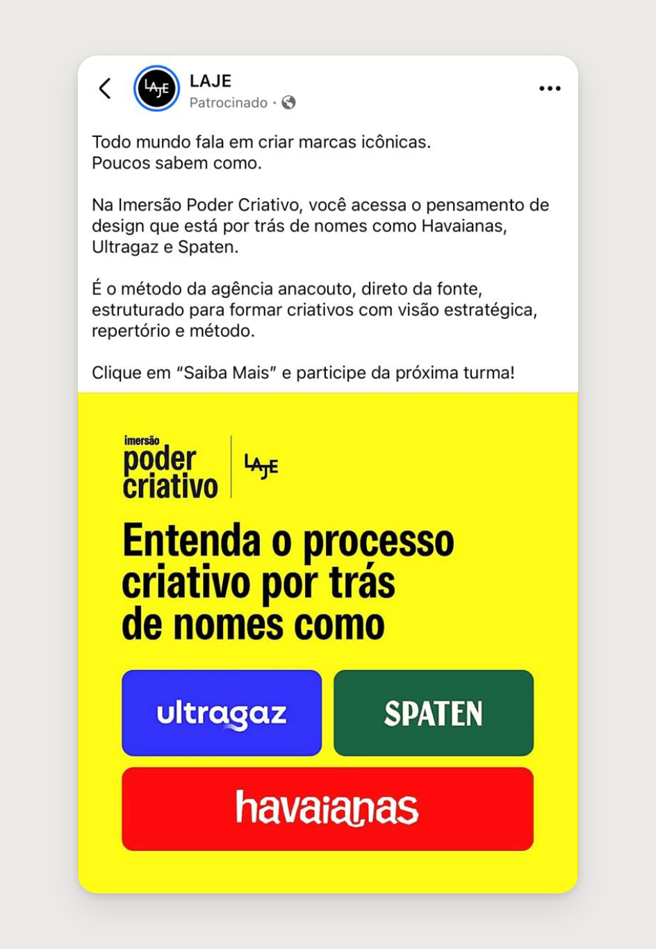 Anúncio da Imersão Poder Criativo com Ultragaz, Spaten e Havaianas