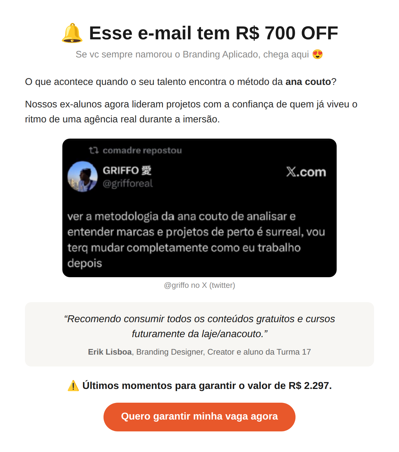 E-mail Esse e-mail tem R$ 700 OFF do Branding Aplicado